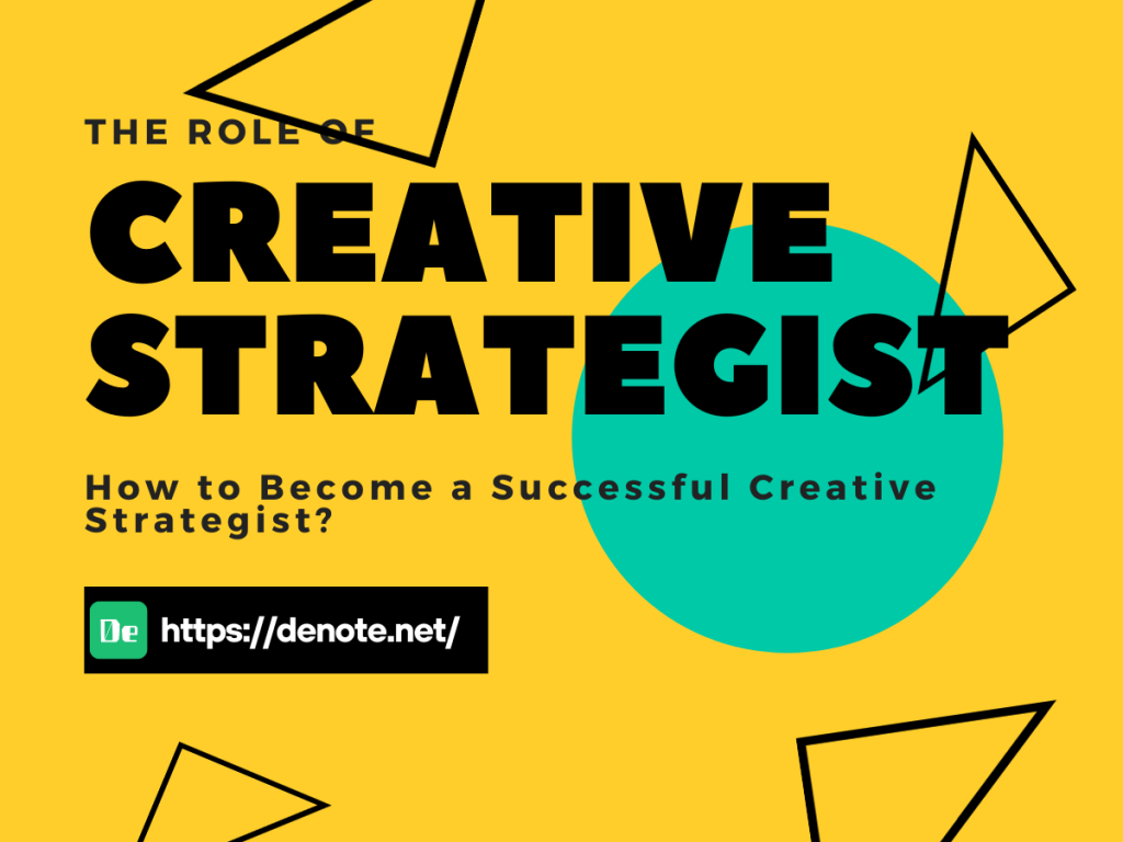 What is Creative Strategist and Creative Strategist Jobs?