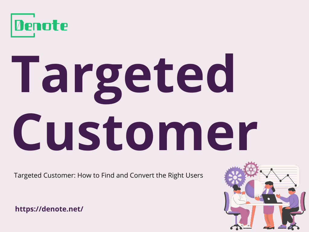 How to Find and Convert Targeted Customers in 2026