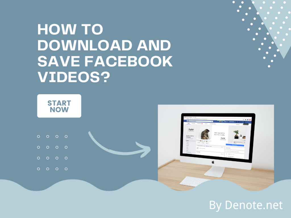 How to Download and Save Facebook Videos – 2023 Guide