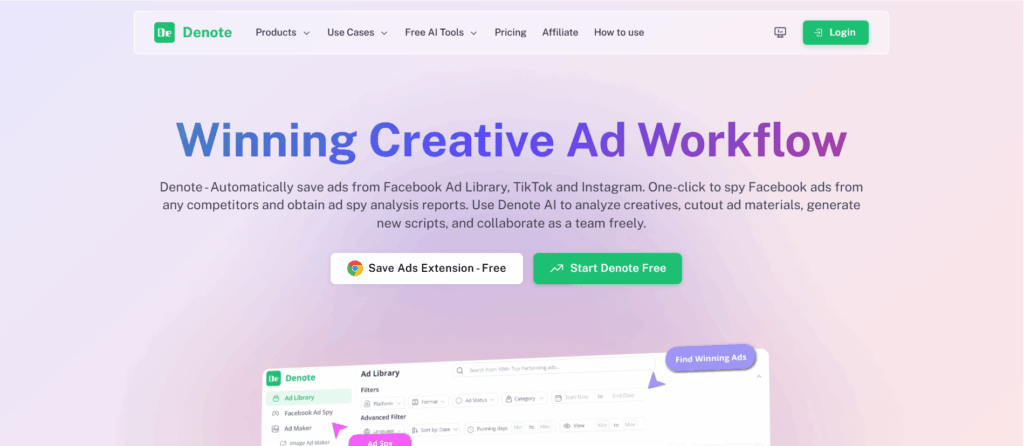 Denote: All-in-One Ad Saving, Filtering & Creative Workflow Platform