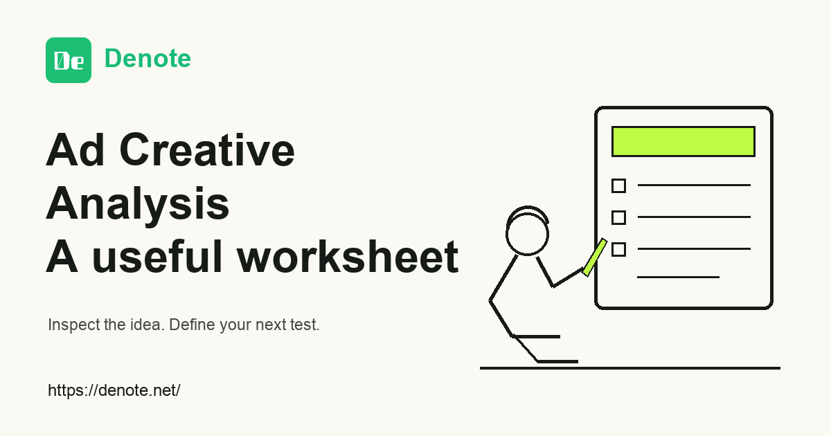 Ad Creative Analysis: A Worksheet for Better Test Briefs