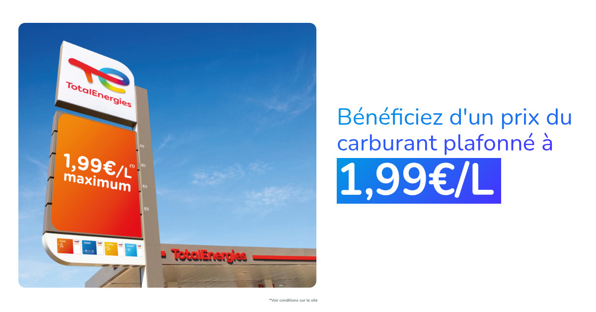 Original TotalEnergies image ad with a fuel-station sign and a large price-led offer