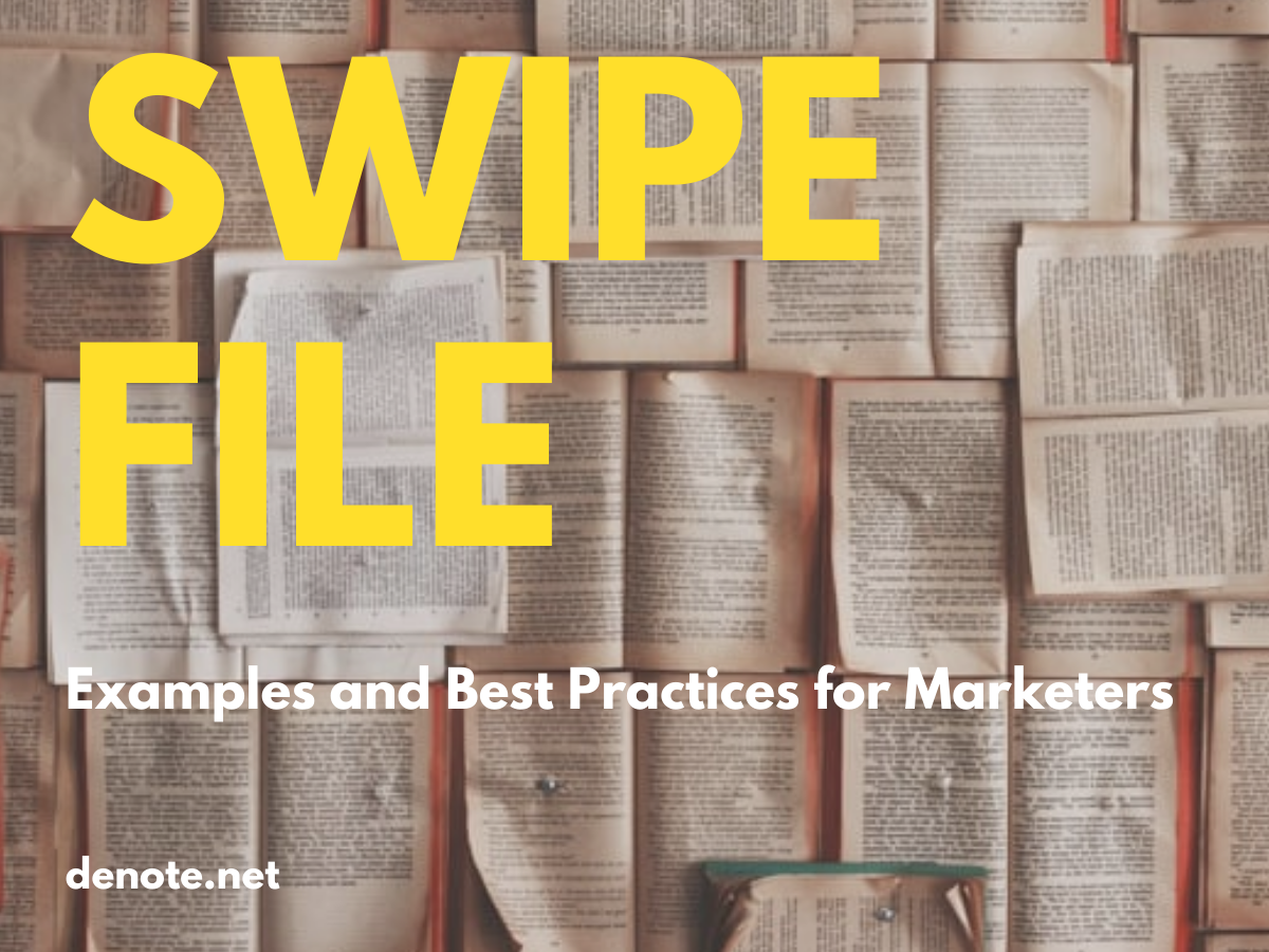 Swipe File: Examples and Best Practices for Marketers